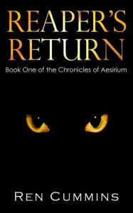 Title: Reaper's Return: Chronicles of Aesirium, Author: Quiana Kirkland