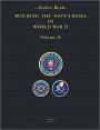 Seabee Book- Building the Navy's Bases in World War II