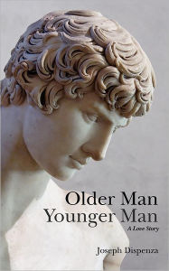 Title: Older Man Younger Man: A Love Story, Author: Joseph Dispenza