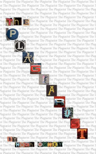 Title: The Plagiarist: A Novella, Author: Hugh Howey