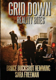 Title: Grid Down Reality Bites: 101 ways to survive, Author: Sara Freeman