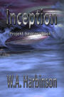 Inception: Projekt Saucer, Book 1