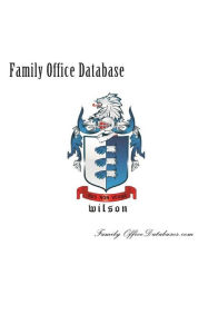 Family Office Database: A Guide to Working with & Raising Capital From Family Offices