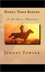 Hardy, Texas Ranger: In the Davis Mountains