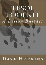 Title: TESOL Toolkit: A Lesson Builder, Author: Dave Hopkins