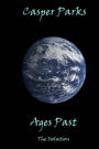 Ages Past: The Isolation
