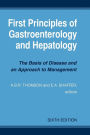 First Principles of Gastroenterology and Hepatology