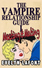 The Vampire Relationship Guide, Volume 1: Meeting and Mating