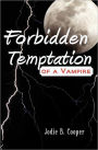 Forbidden Temptation of a Vampire: Sídhí Summer Camp Series