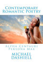 Contemporary Romantic Poetry: Alpha Centauri Persona Max
