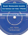 Baby Boomers Guide to Songs of The 1960s