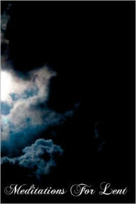 Meditations for Lent