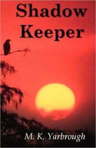 Shadow Keeper