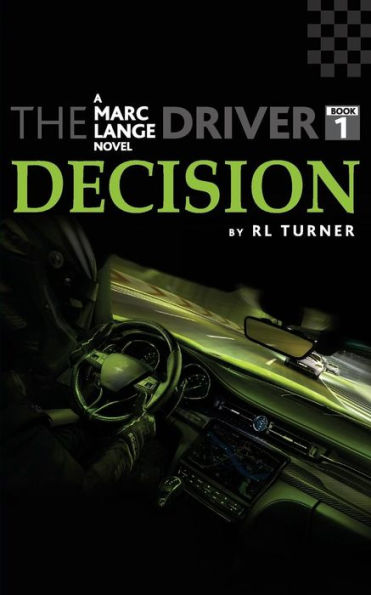 The Driver Book I - Decision