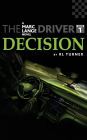 The Driver Book I - Decision