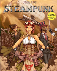 Title: ï¿½ber RPG: Steampunk, Author: Steven E Metze