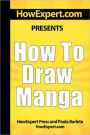 How to Draw Manga: Your Step-by-Step Guide to Drawing Manga Anime Pictures