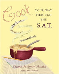 Cook Your Way Through the S. A. T.
