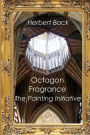 Octagon Fragrance: The Painting Initiative