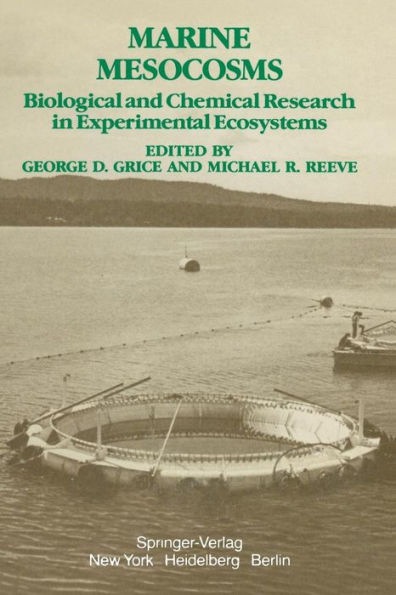 Marine Mesocosms: Biological and Chemical Research in Experimental Ecosystems