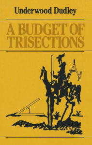 Title: A Budget of Trisections, Author: Underwood Dudley