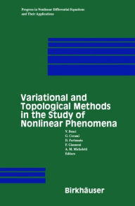 Title: Variational and Topological Methods in the Study of Nonlinear Phenomena, Author: V. Benci
