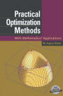Practical Optimization Methods: With Mathematica® Applications