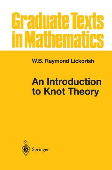 An Introduction to Knot Theory / Edition 1