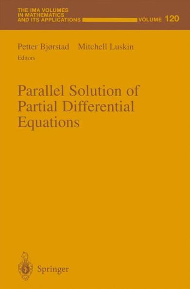 Parallel Solution of Partial Differential Equations / Edition 1
