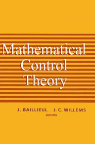 Title: Mathematical Control Theory, Author: John B. Baillieul