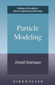 Title: Particle Modeling, Author: Donald Greenspan