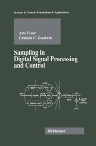 Title: Sampling in Digital Signal Processing and Control, Author: Arie Feuer