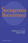 Sociogenesis Reexamined