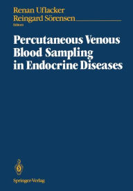Title: Percutaneous Venous Blood Sampling in Endocrine Diseases, Author: Renan Uflacker