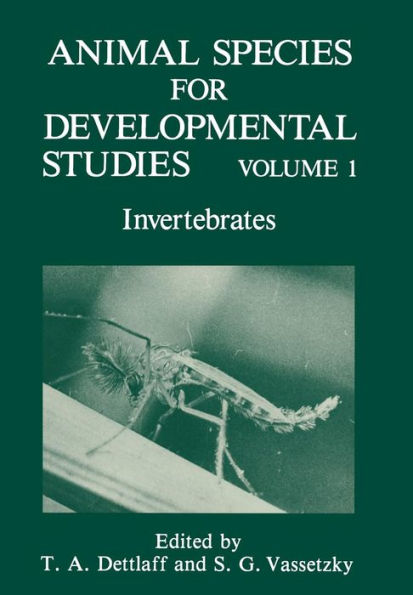 Animal Species for Developmental Studies: Volume 1 Invertebrates