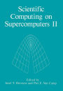 Scientific Computing on Supercomputers II
