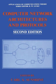 Title: Computer Network Architectures and Protocols, Author: Carl A. Sunshine