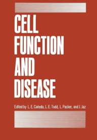 Title: Cell Function and Disease, Author: L. Canedo