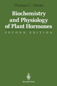 Title: Biochemistry and Physiology of Plant Hormones, Author: Thomas C. Moore