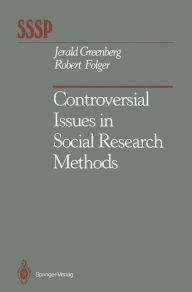 Title: Controversial Issues in Social Research Methods, Author: Jerald Greenberg