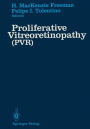 Proliferative Vitreoretinopathy (PVR): (PVR)
