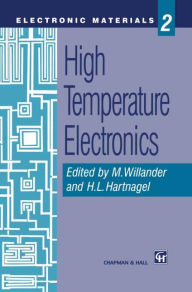 Title: High Temperature Electronics, Author: Magnus Willander