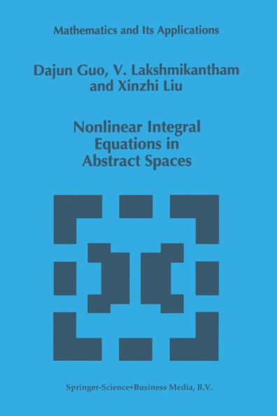 Nonlinear Integral Equations in Abstract Spaces