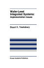 Wafer-Level Integrated Systems: Implementation Issues