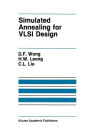 Simulated Annealing for VLSI Design