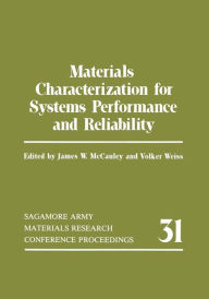 Title: Materials Characterization for Systems Performance and Reliability, Author: James W. McCauley