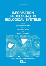 Title: Information Processing in Biological Systems, Author: Stephan L. Mintz