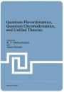 Quantum Flavordynamics, Quantum Chromodynamics, and Unified Theories