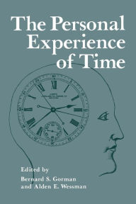Title: The Personal Experience of Time, Author: B. Gorman