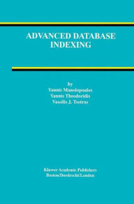 Title: Advanced Database Indexing, Author: Yannis Manolopoulos